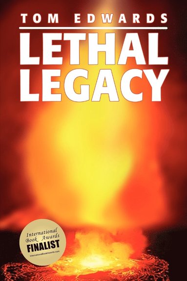 Tom Edwards - Lethal Legacy, Häftad