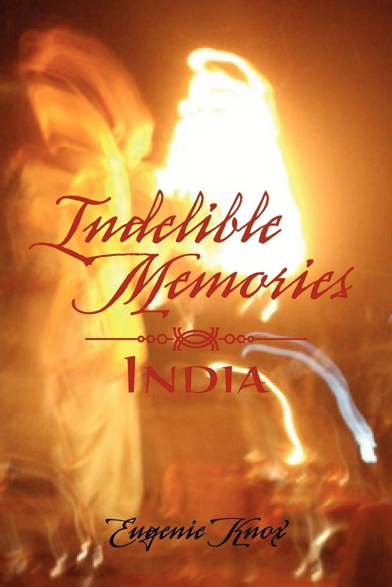 Indelible Memories 1