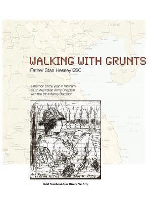 Stan Hessey, Fr. Stan Hessey - Walking with Grunts, Häftad