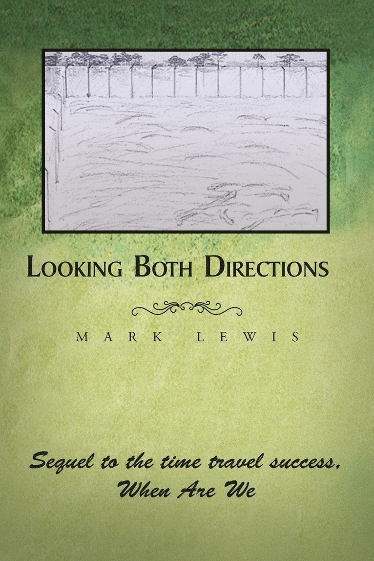 Mark Lewis - Looking Both Directions, Häftad