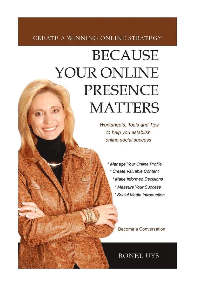 Ronel Uys - Because Your Online Presence Matters, Inbunden