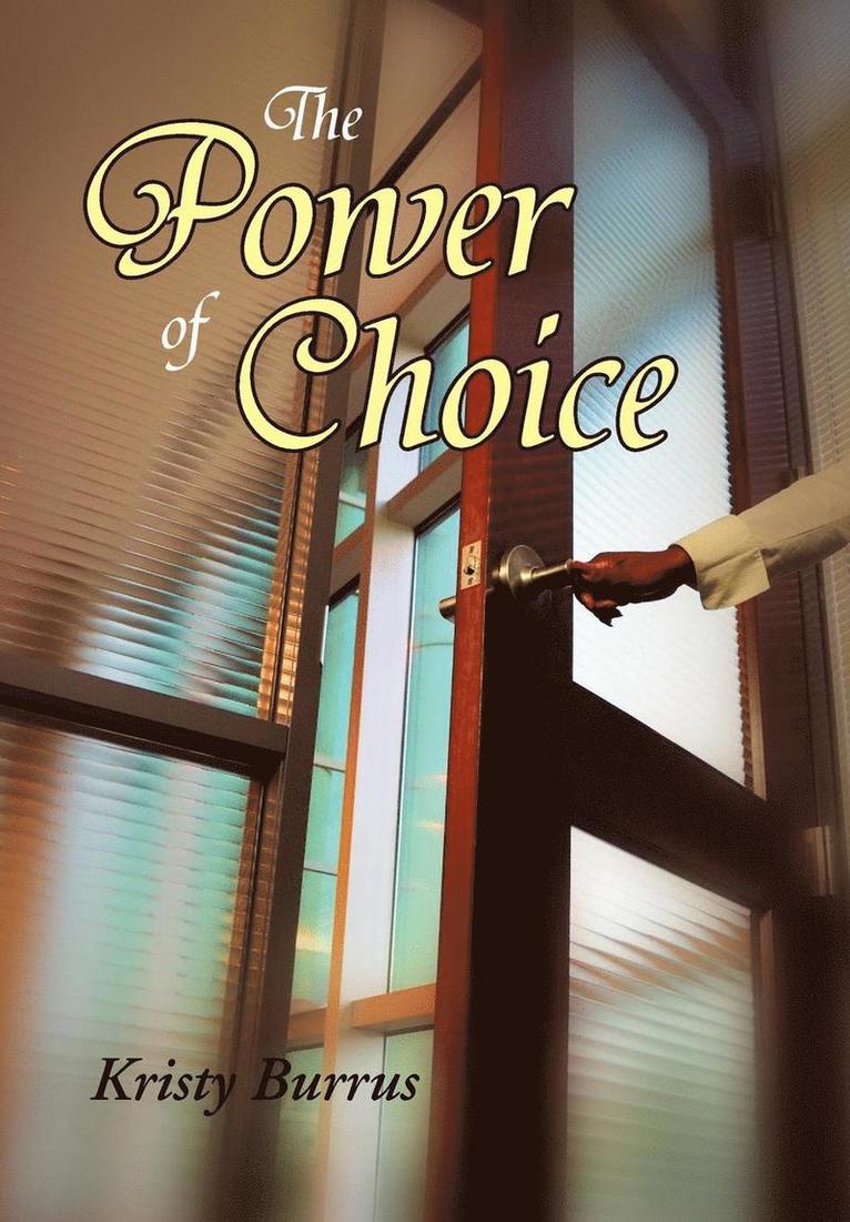 The Power Of Choice 1