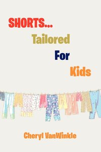 bokomslag Shorts.Tailored for Kids