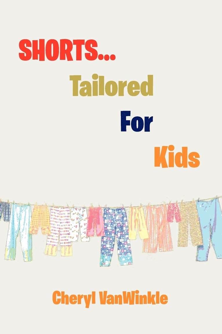 Shorts.Tailored for Kids 1