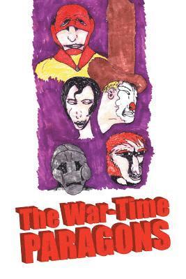 The War-Time Paragons 1