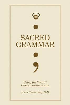 bokomslag Sacred Grammar