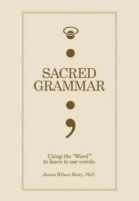 bokomslag Sacred Grammar