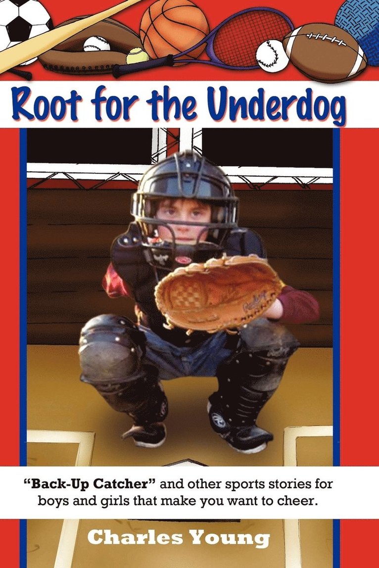 Root for the Underdog 1