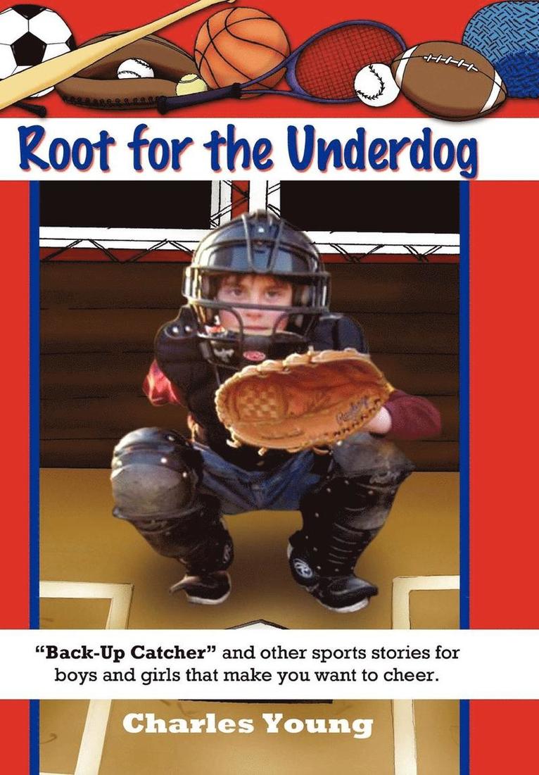 Root for the Underdog 1