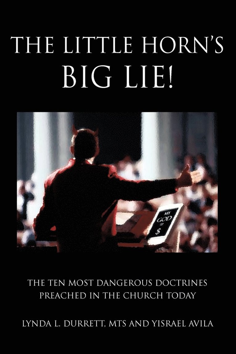 The Little Horn's Big Lie! 1