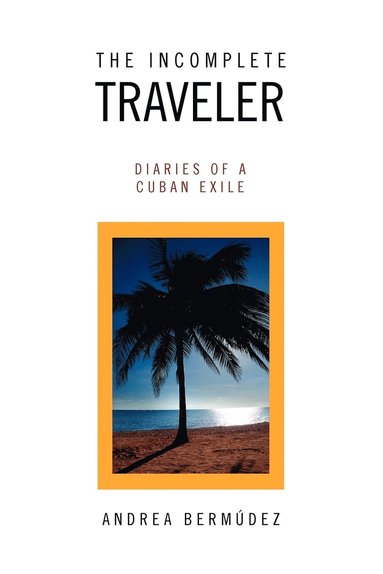 bokomslag Incomplete Traveler