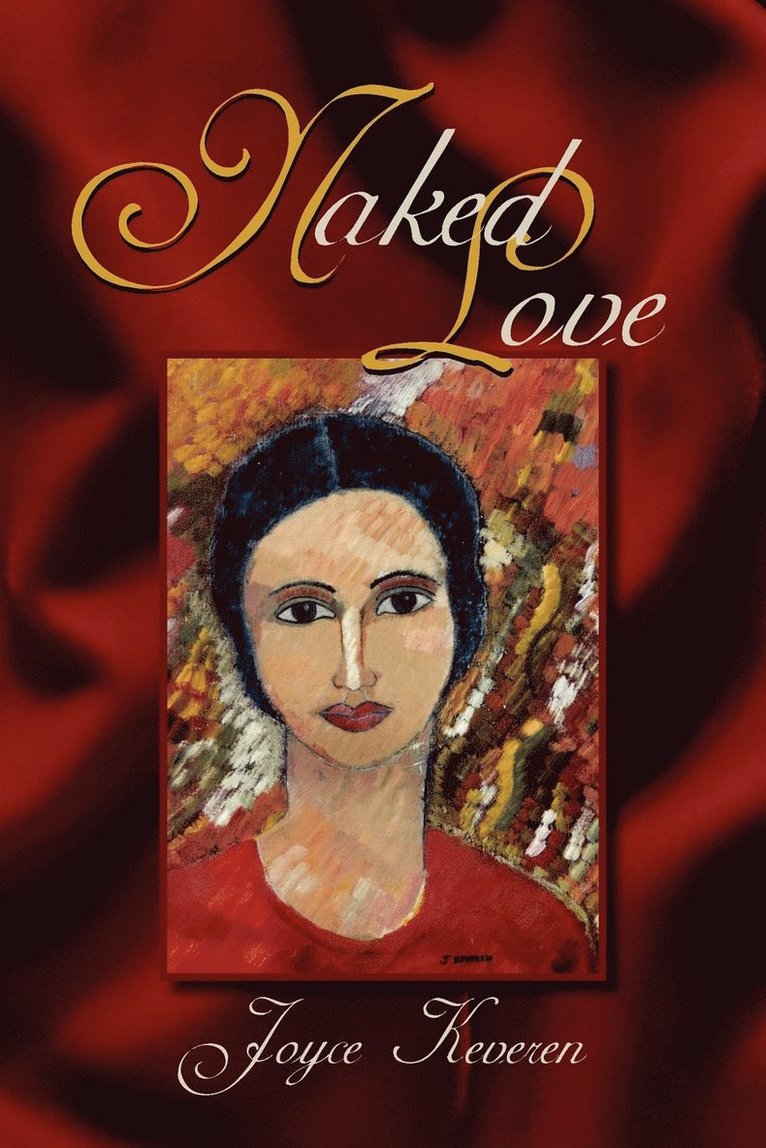 Joyce Keveren - Naked Love, Häftad