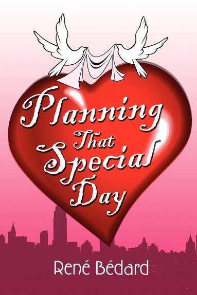 bokomslag Planning That Special Day