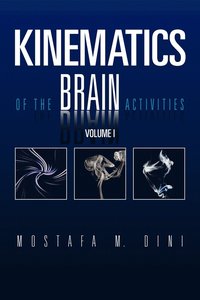 bokomslag Kinematics Of The Brain Activities