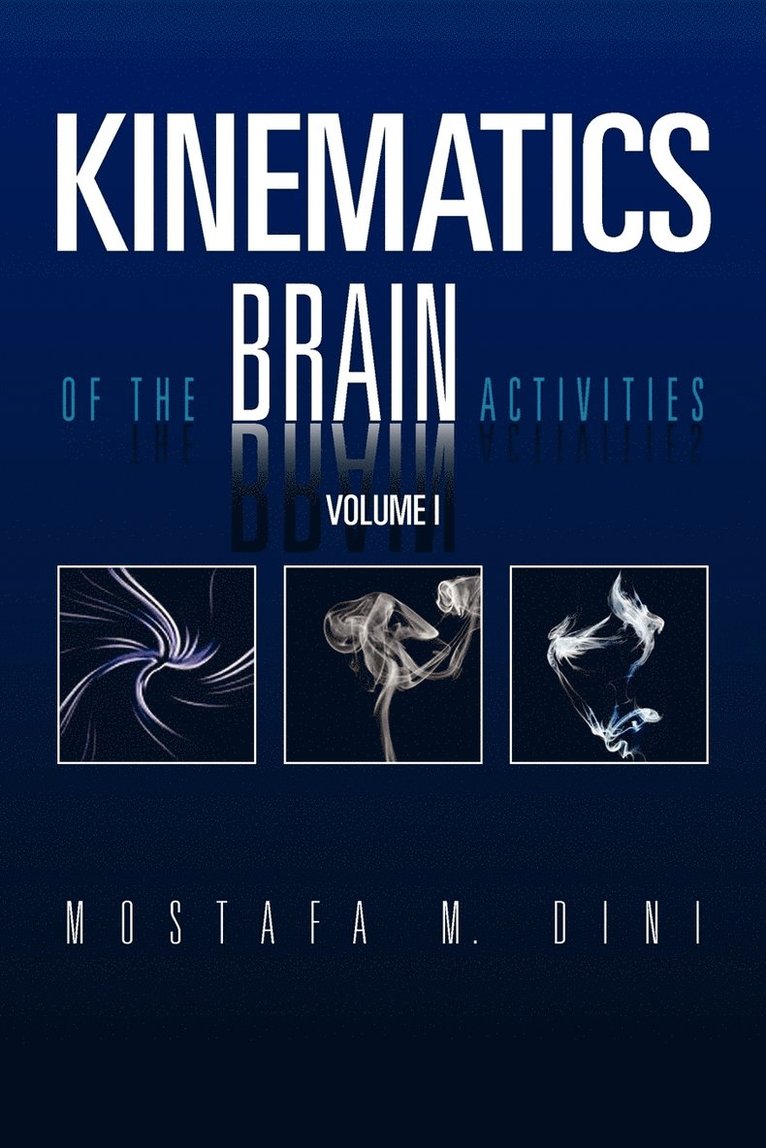 Kinematics Of The Brain Activities