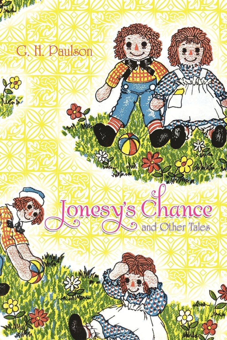 Jonesy's Chance and Other Tales 1