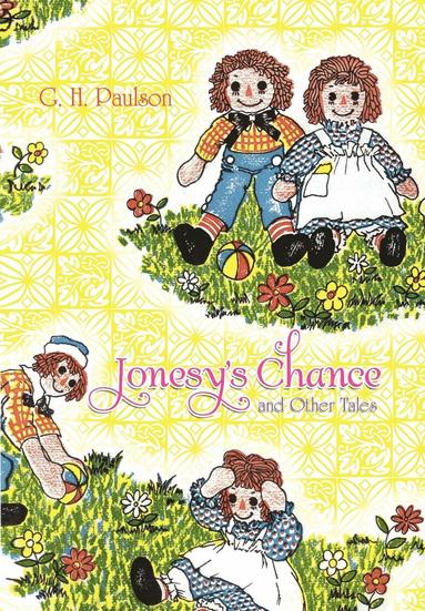 bokomslag Jonesy's Chance and Other Tales