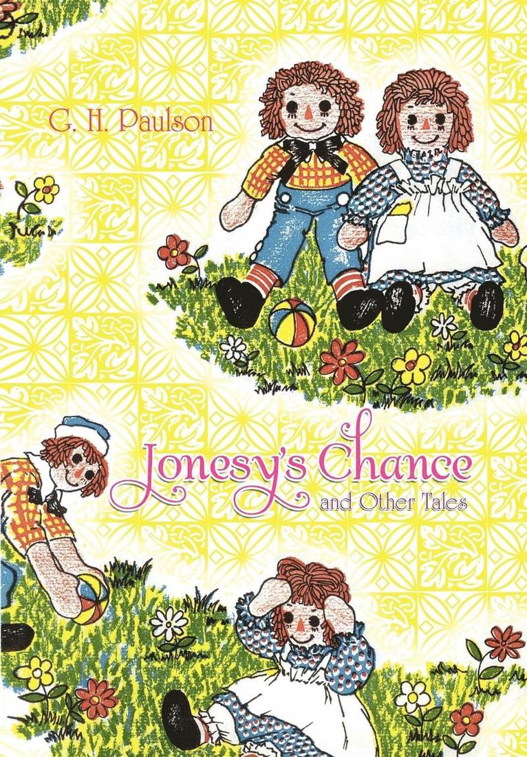 Jonesy's Chance and Other Tales 1