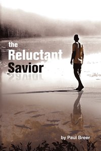bokomslag The Reluctant Savior