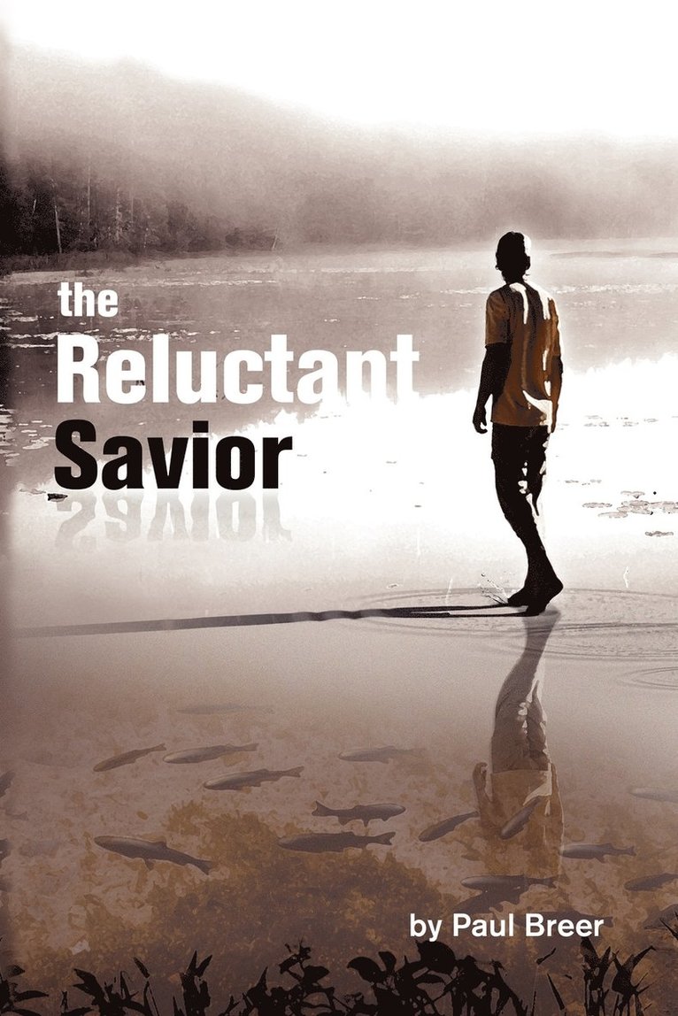 The Reluctant Savior 1