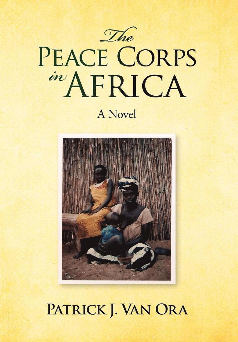 The Peace Corps in Africa 1