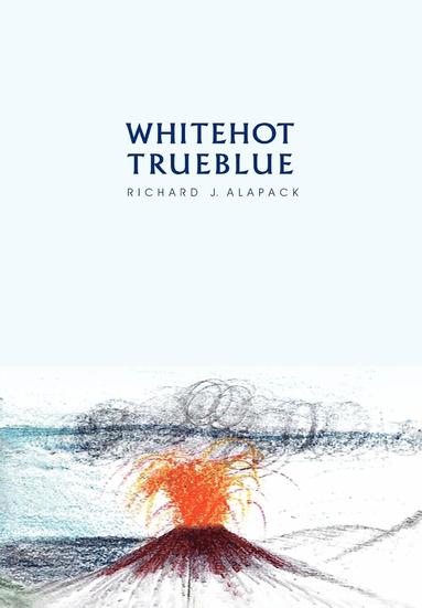 bokomslag White Hot-True Blue