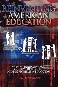 bokomslag Reinventing American Education