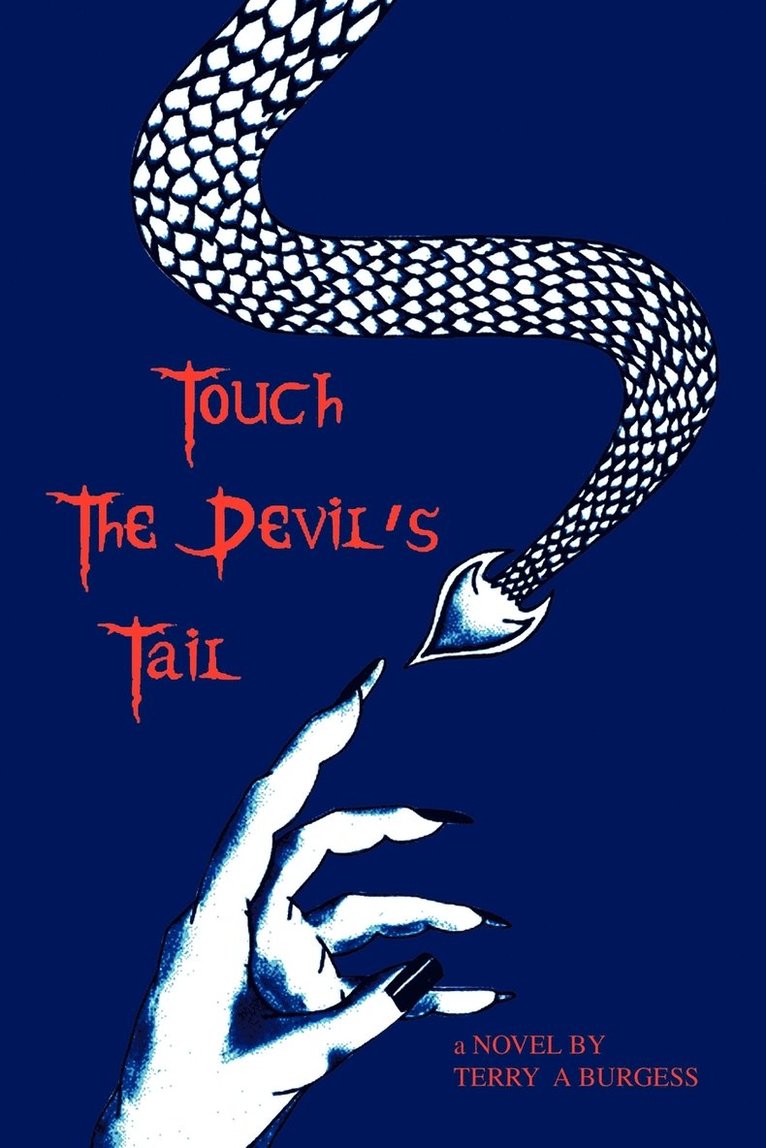 Touch the Devil's Tail 1