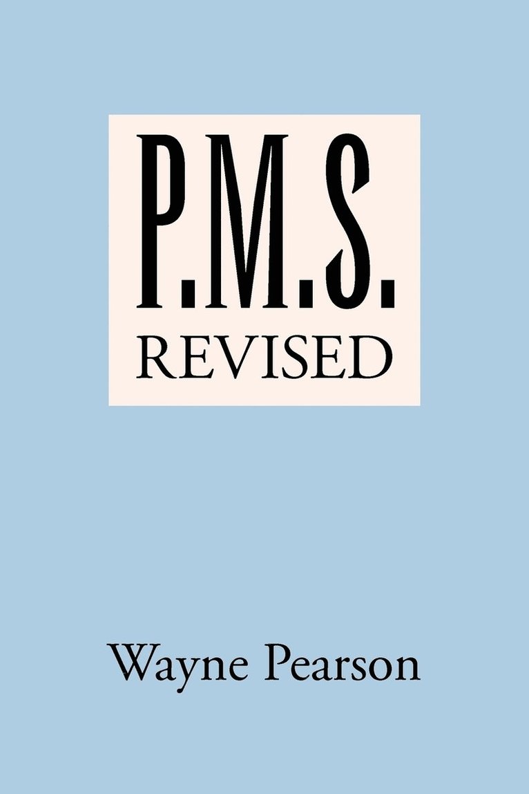 P.M.S. Revised 1