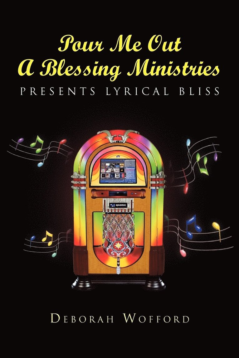 Pour Me Out A Blessing Ministries 1