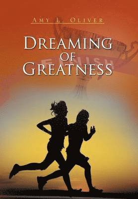 Dreaming of Greatness 1
