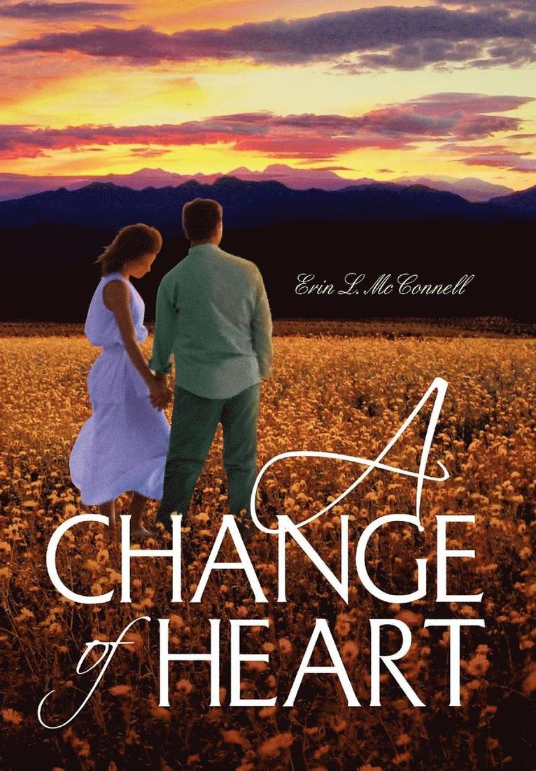 A Change of Heart 1