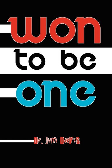 bokomslag Won to Be One