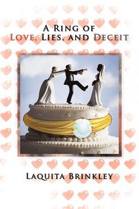 bokomslag A Ring of Love, Lies, and Deceit