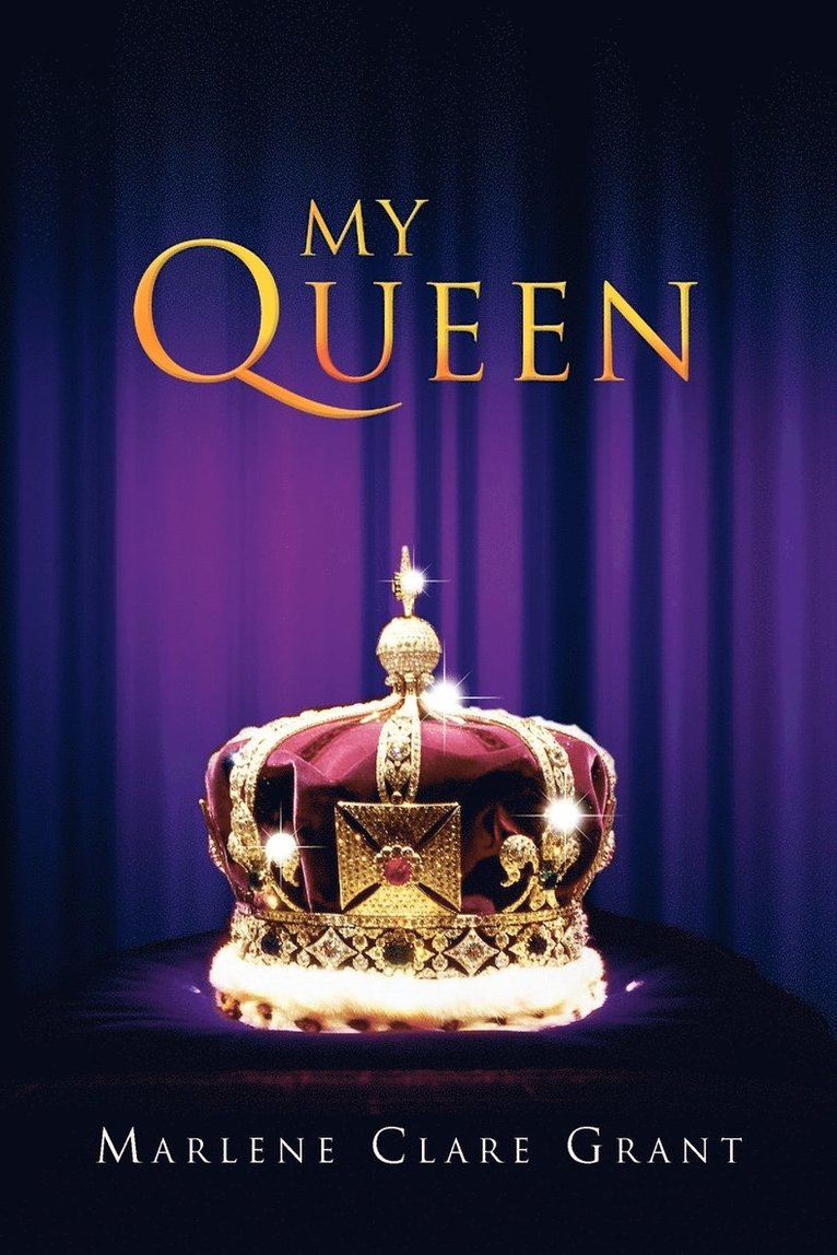 Marlene Clare Grant - My Queen, Häftad