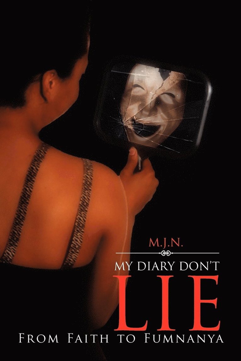 My Diary Don't Lie 1