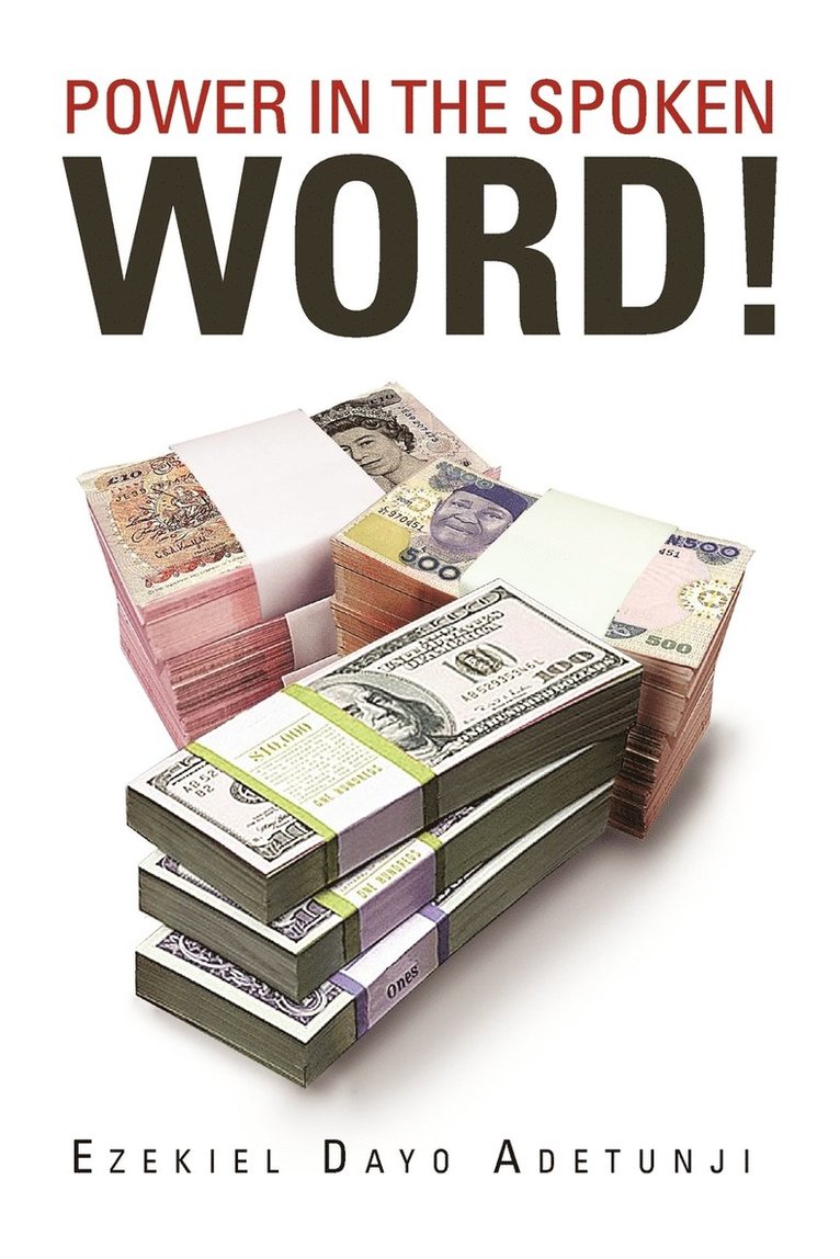 Ezekiel Dayo Adetunji - Power in the Spoken Word!, Häftad