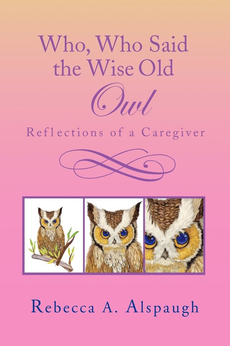 Who, Who Said the Wise Old Owl 1