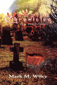 bokomslag Vampire Chronicles