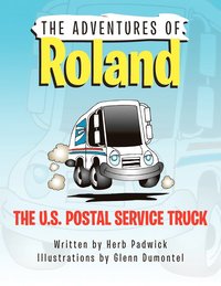 bokomslag Roland the U.S. Postal Service Truck