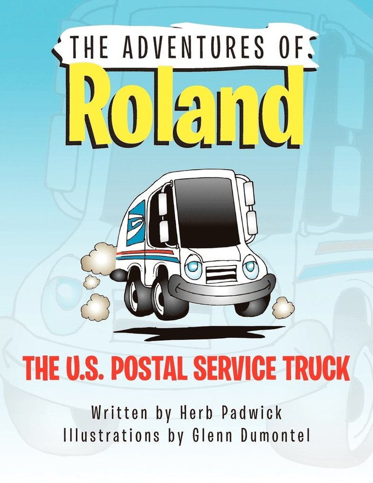 Roland the U.S. Postal Service Truck 1