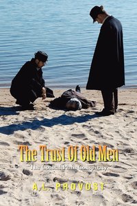 bokomslag The Trust of Old Men