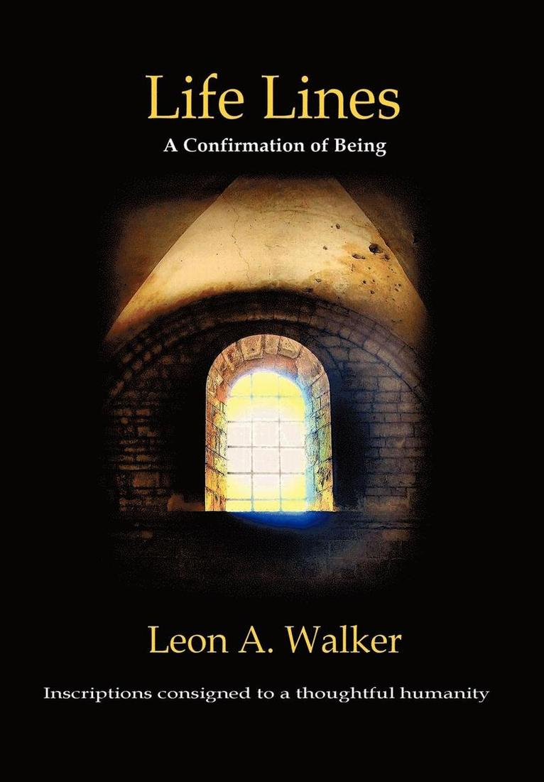 Leon A Walker, Leon A. Walker - Life Lines, Inbunden