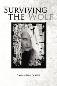 bokomslag Surviving the Wolf