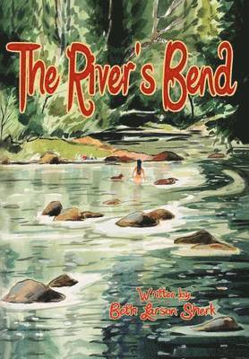 The River's Bend 1