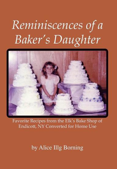 bokomslag Reminiscences of a Baker's Daughter