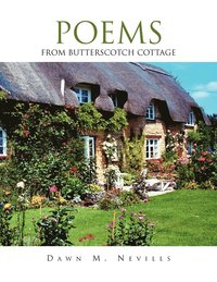 bokomslag Poems from Butterscotch Cottage