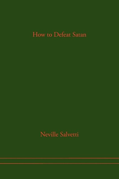 bokomslag How to Defeat Satan
