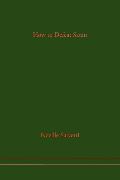 bokomslag How to Defeat Satan