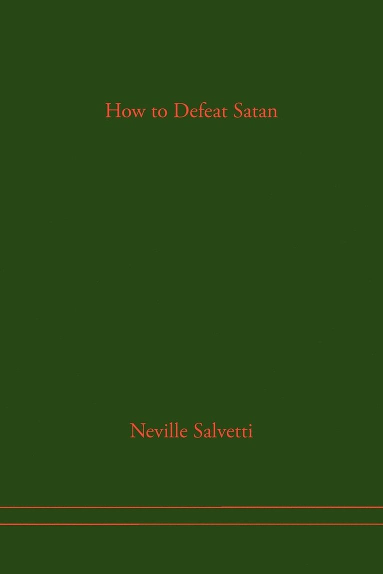 Neville Salvetti - How to Defeat Satan, Häftad
